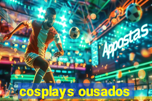 cosplays ousados